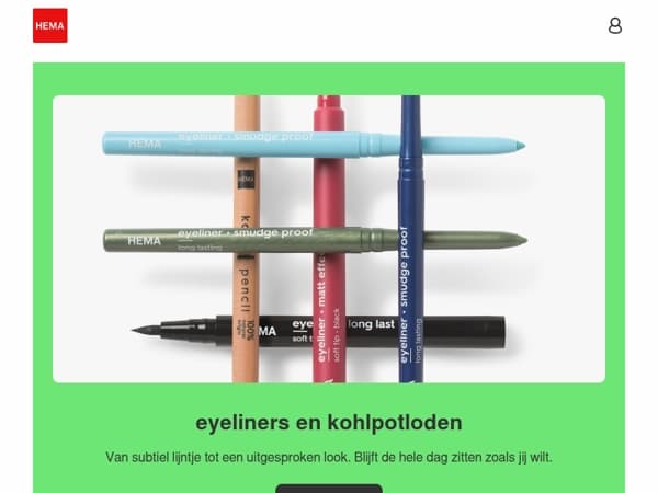 voor jou geselecteerd: 1+1 gratis op eyeliners en kohlpotloden