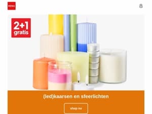 bekijk onze nieuwste aanbiedingen | 2+1 gratis op (led)kaarsen en sfeerlichten