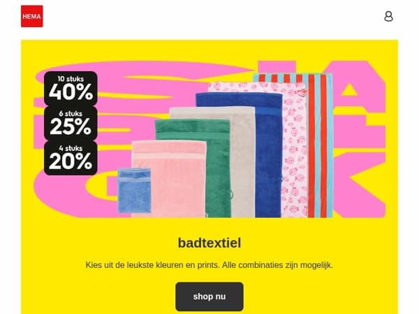 tot 40% korting op badtextiel | stapel je gek voor hoge kortingen