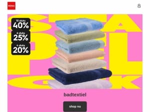 tot 40% korting op badtextiel | stapelgekke aanbiedingen
