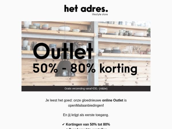 🔥 Eerste toegang: Outlet met 50-80% korting!