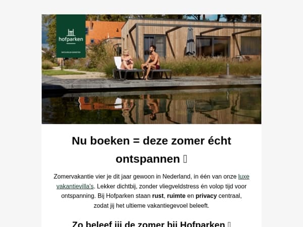 Deze zomer écht ontspannen? Wacht niet te lang… 🌿