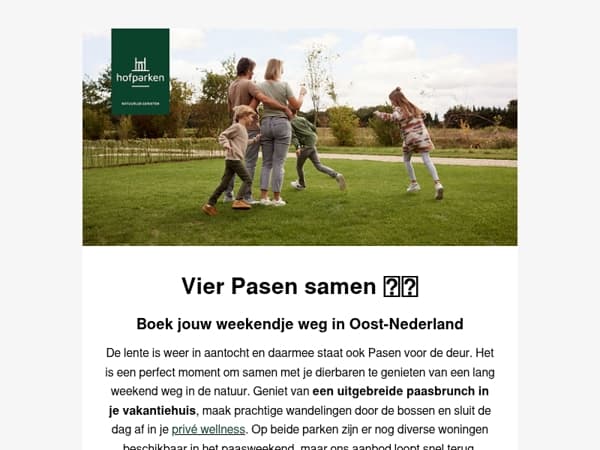 Kies voor quality time tijdens Pasen 🐣 Boek nu jouw weekend weg