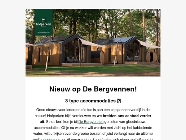 Heb jij onze nieuwste accommodaties al ontdekt? 👀