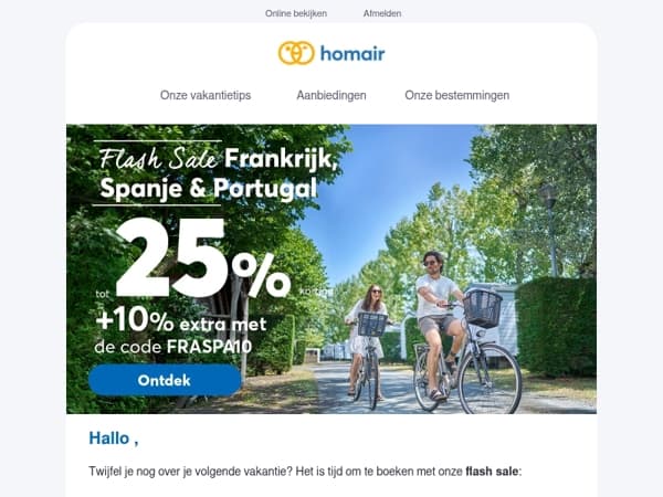 Tot 25% + 10% extra korting* in Frankrijk, Spanje & Portugal