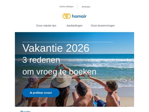 ☀️ Zomervakantie: 3 goede redenen om nu te boeken!
