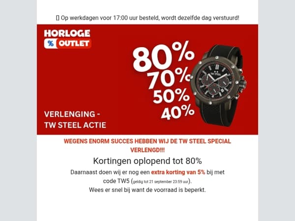 Verlenging GROTE TW STEEL special - kortingen tot 80%!