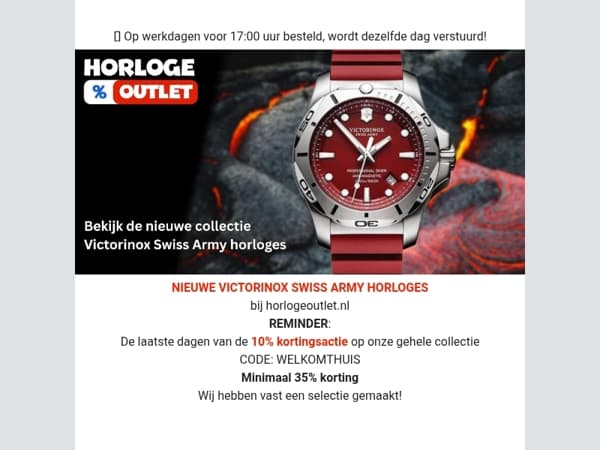 Nieuwe Victorinox horloges & Reminder voor de laatste dagen WELKOMTHUIS 10% actie!