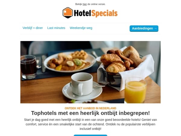 Topverblijven mét ontbijt!