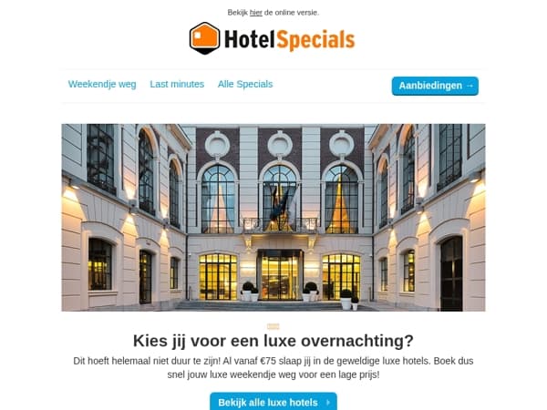 Kies jij voor een luxe overnachting?