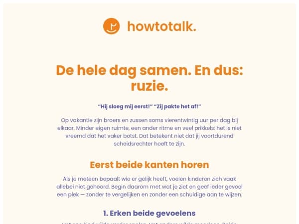 De hele dag samen — en dus ruzie