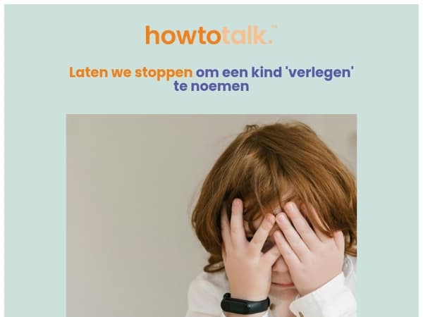 'Let maar niet op hem. Hij is een beetje verlegen'