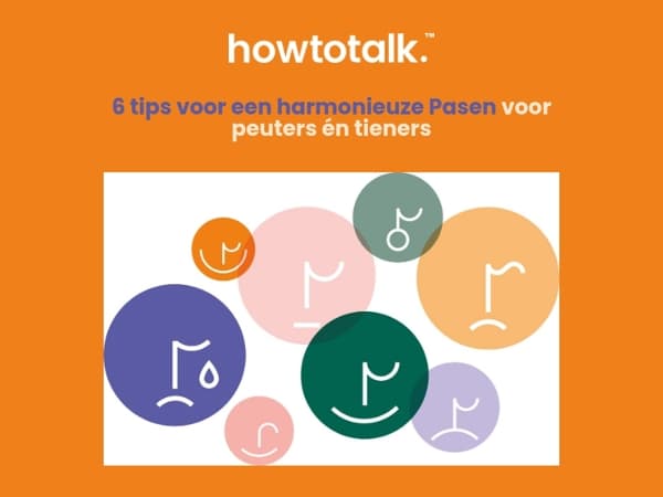 6 tips voor een harmonieuze Pasen - voor peuters én tieners