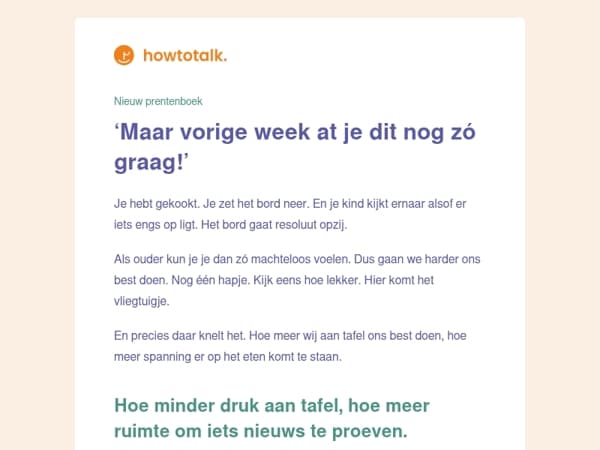 ‘Maar vorige week at je dit nog zó graag!’