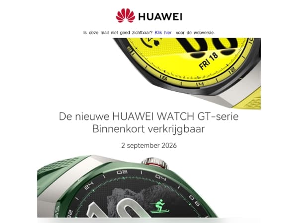 Ervaar als eerste de nieuwe HUAWEI WATCH GT-serie.