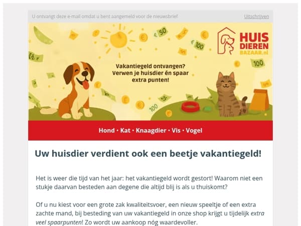 🎉 Vakantiegeld binnen? Verwen uw huisdier én spaar extra punten! 🐾