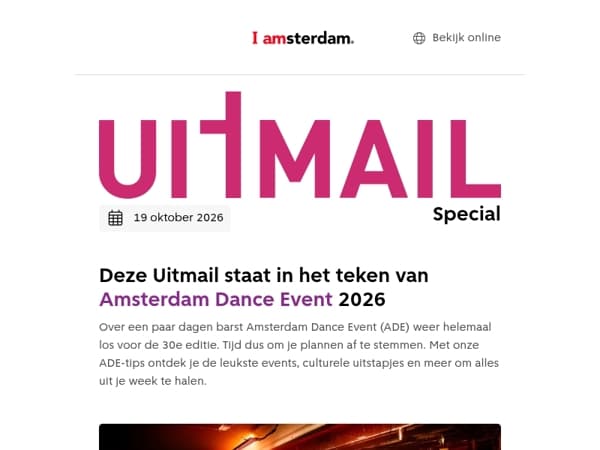 UITMAIL SPECIAL: maak je klaar voor ADE 🪩 🎶 Lees wat er allemaal te doen is deze editie | Er op /uit