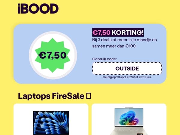 €7,50 KORTING 💸 + Laptops FireSale 🔥