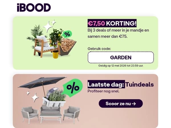📢 €7,50 korting, Aanvuldeals, Fashion en de laatste dag Tuindeals!