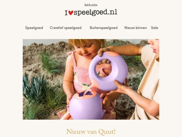 Heb je ons nieuwe speelgoed al gezien?