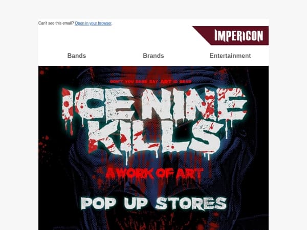 🔥Ice Nine Kills Pop-Up Stores