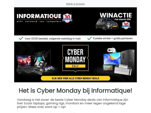 Het is Cyber Monday bij Informatique!🔥