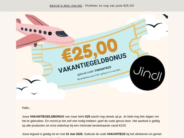 Jouw  (€25,00) vakantiegeldbonus ⛱️ is nog beschikbaar