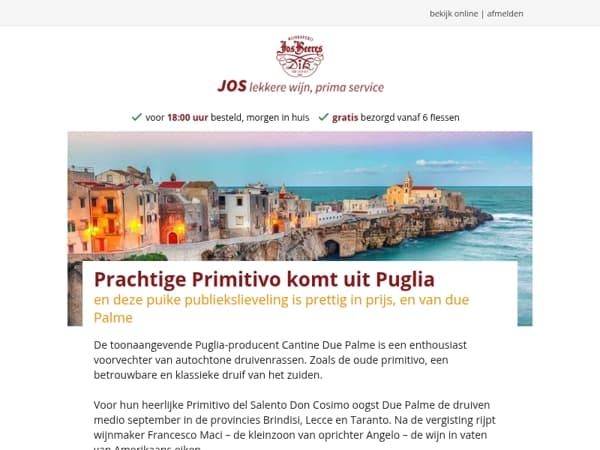 Prachtige Primitivo komt uit Puglia