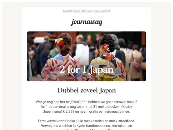Verlengd: 2 for 1 Japan 🌸
