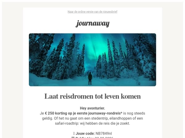 avonturier, je € 250 korting wacht nog op je 🎟️