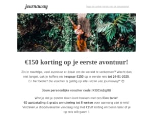 €150 korting voor je eerste avontuur 🤩