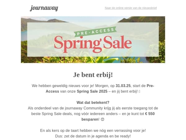 Ready voor onze SPRING SALE Pre-Access? 🌸