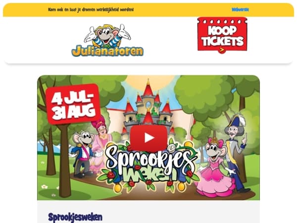 👑 Sprookjesweken 4 juli t/m 31 augustus