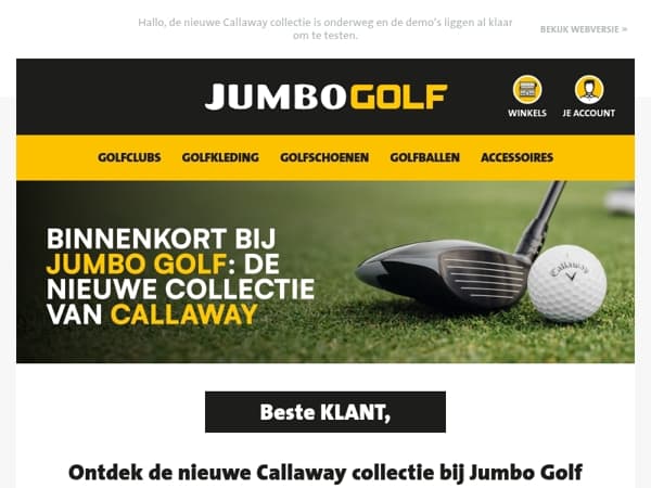 Ontdek de nieuwe Callaway collectie bij Jumbo Golf