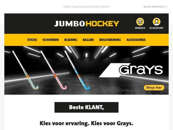 Kies voor ervaring. Kies voor Grays.