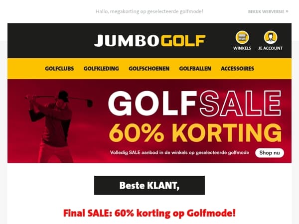 Final SALE: 60% korting op Golfmode!