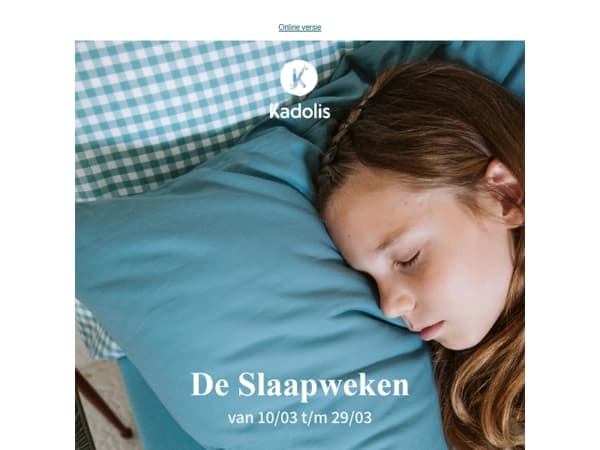 Wij vieren de Slaapweken ! 💤