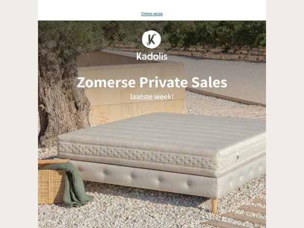 Onze zomerse Private Sales gaan door...