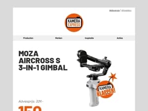 Kamera Klapper: de Moza Aircross S Gimbal is nu afgeprijsd!