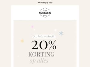 , 20% korting op ALLES!* 😱