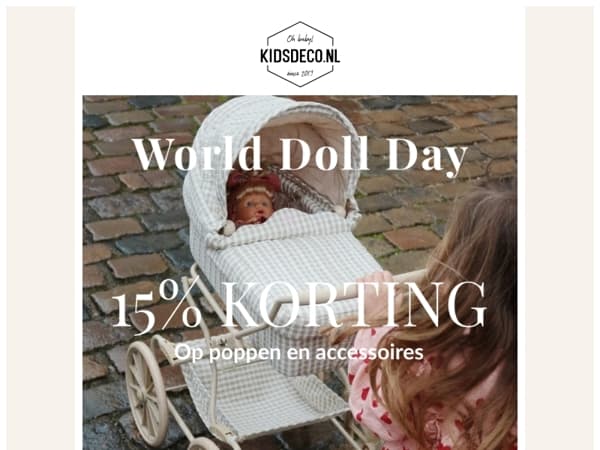 World Doll Day = Poppenfeest! 🎀
