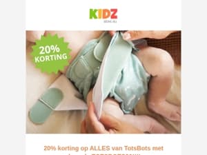 Deze week 20% Korting op alles van Totsbots!🥳
