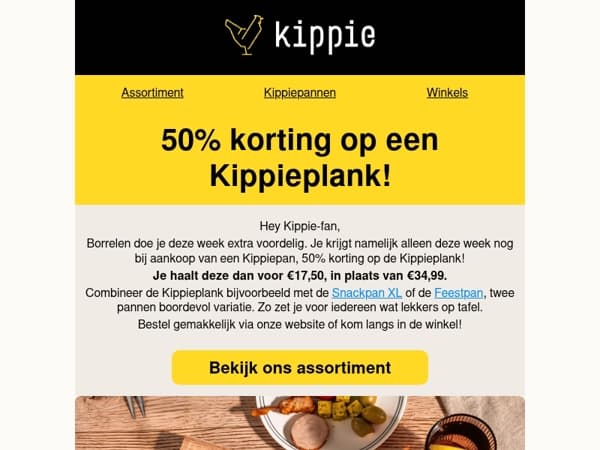 Deze actie wil je niet missen: Kippieplank voor de halve prijs