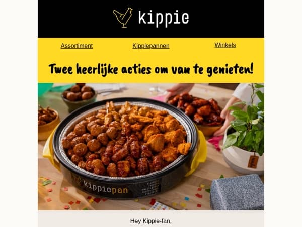 Twee heerlijke acties bij Kippie