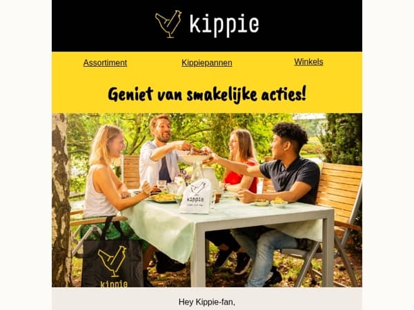 Deze week extra genieten van acties bij Kippie