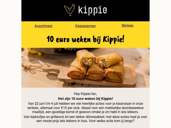  Het zijn 10 euro weken bij Kippie! 🍗