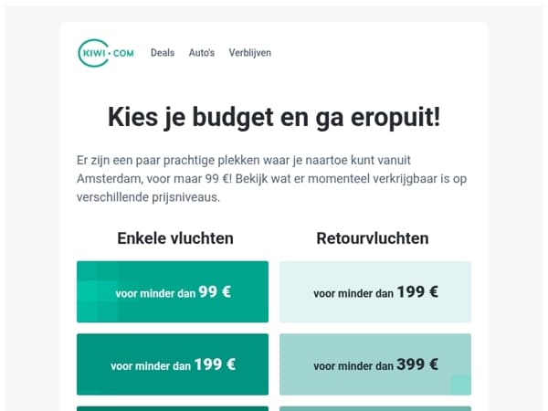 Uitdaging: vanuit Amsterdam voor een ticketprijs van minder dan 99 €!