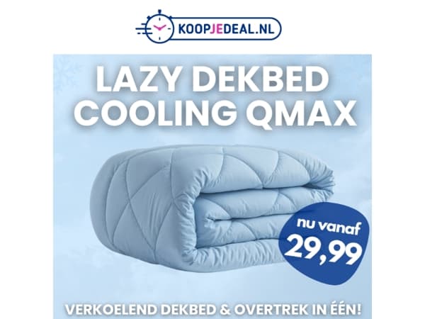 Actie: Verkoelend Lazy Dekbed 🥶