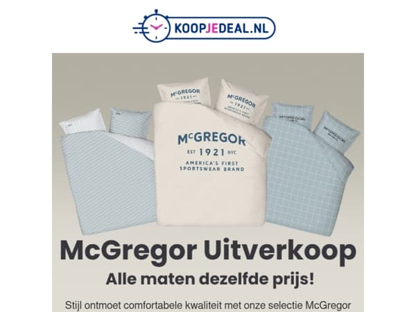 McGregor Uitverkoop 📉 Laatste Kans