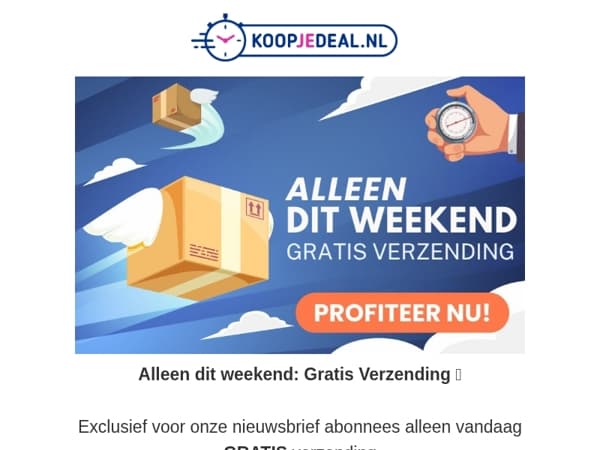 Dit Weekend: GRATIS verzending 📦